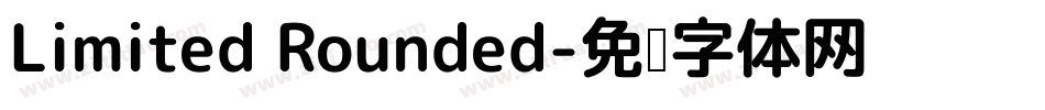 Limited Rounded字体转换